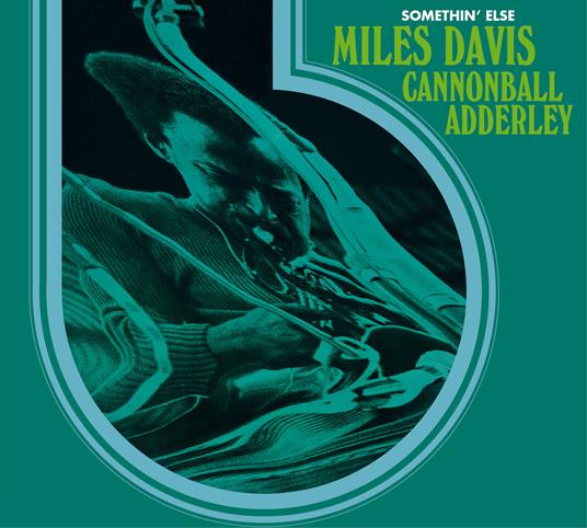 Somethin' Else. The Complete Album - CD Audio di Julian Cannonball Adderley,Miles Davis