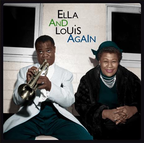 Ella And Louis Again - Vinile LP di Louis Armstrong,Ella Fitzgerald