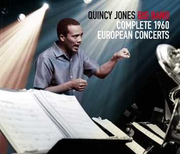 CD Complete 1960 European Concerts Quincy Jones