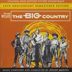 The Big Country (60th Anniversary Edition) (Colonna sonora)