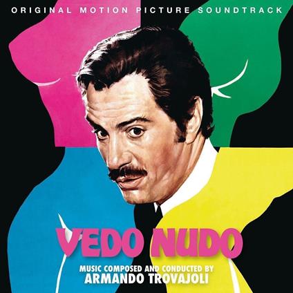 Vedo Nudo - Dove Vai Tutta Nuda (Colonna Sonora) - CD Audio di Armando Trovajoli