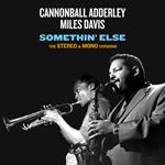 Somethin' Else. The Stereo & Mono Versions