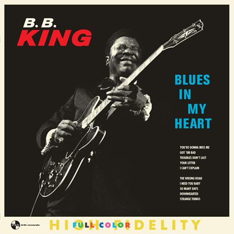 Blues in My Heart - Vinile LP di B.B. King