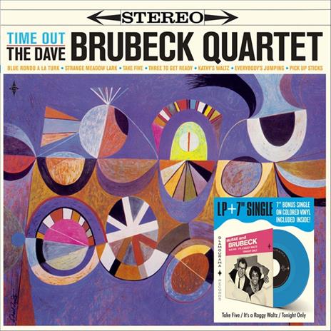 Time Out (180 Gr. Lp + Bonus Colored 7'' Single) - Vinile LP di Dave Brubeck