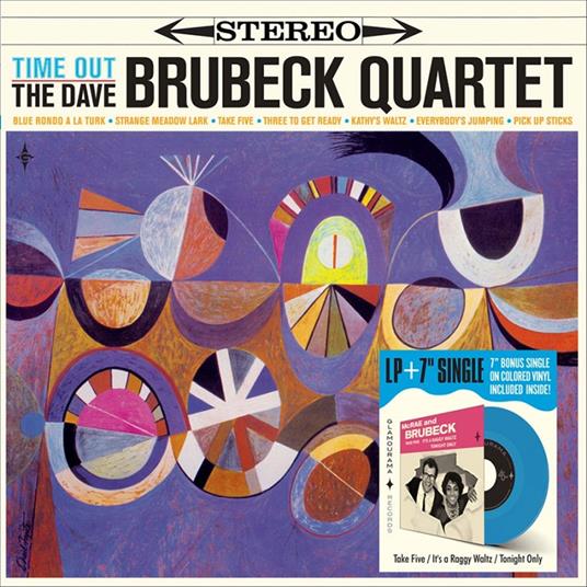 Time Out (180 Gr. Lp + Bonus Colored 7'' Single) - Vinile LP di Dave Brubeck