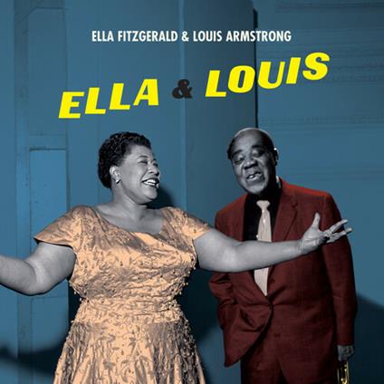 Ella & Louis - Vinile LP di Ella Fitzgerald