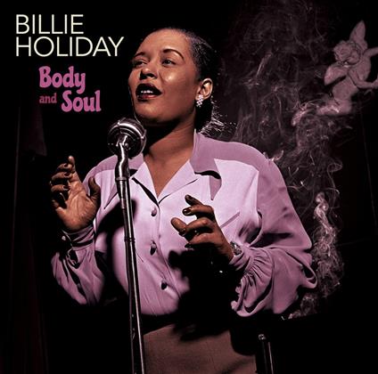 Body And Soul - CD Audio di Billie Holiday