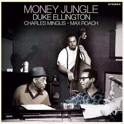 Money Jungle - Vinile LP di Duke Ellington