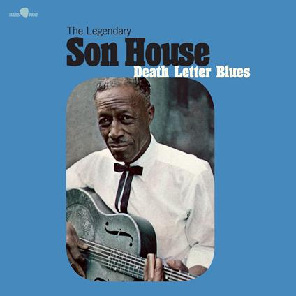 Death Letter Blues - Vinile LP di Son House