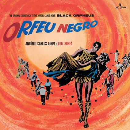 Black Orpheus - Vinile LP di Antonio Carlos Jobim,Luiz Bonfa