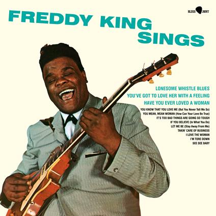 Sings - Vinile LP di Freddy King