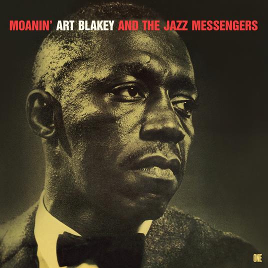 And The Jazz Messengers. Moanin - Vinile LP di Art Blakey