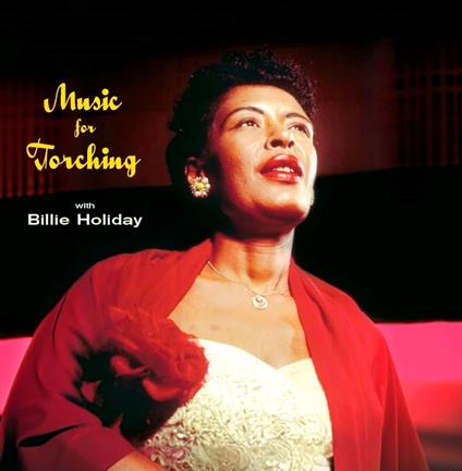Music For Torching - Vinile LP di Billie Holiday