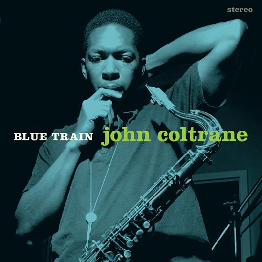 Blue Train - Vinile LP di John Coltrane