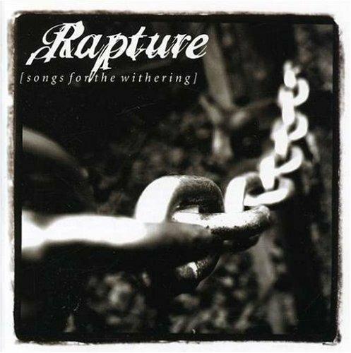Songs for the Withering - Vinile LP di Rapture