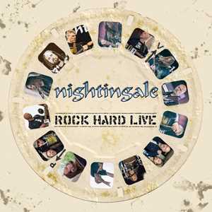 Vinile Rock Hard Live Nightingale