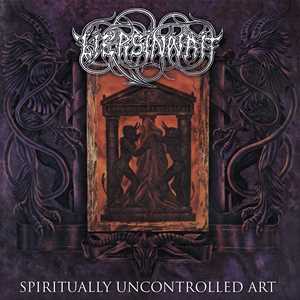 Vinile Spiritually Uncontrolled Art Liers in Wait