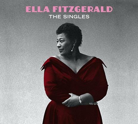 Complete 1954-1962 Singles - CD Audio di Ella Fitzgerald