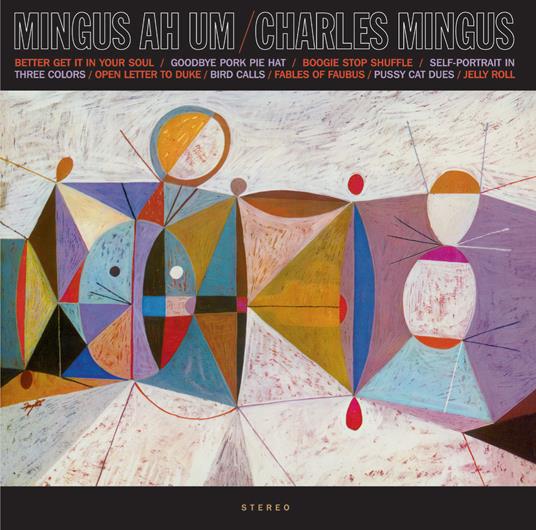 Mingus Ah Hum - CD Audio di Charles Mingus