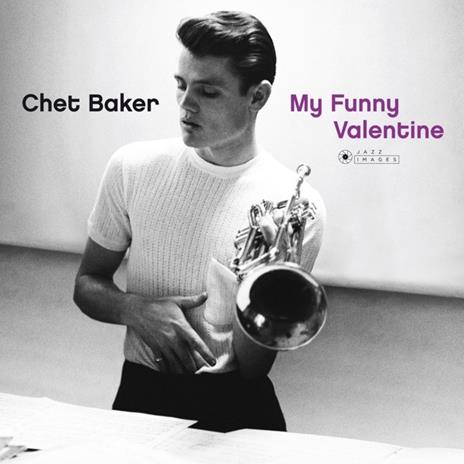 My Funny Valentine - Vinile LP di Chet Baker