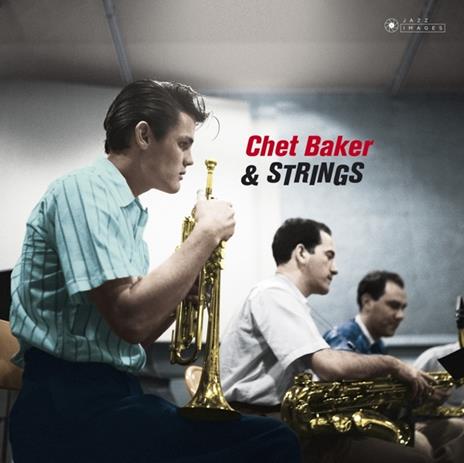Chet Baker and Strings (180 gr.) - Vinile LP di Chet Baker