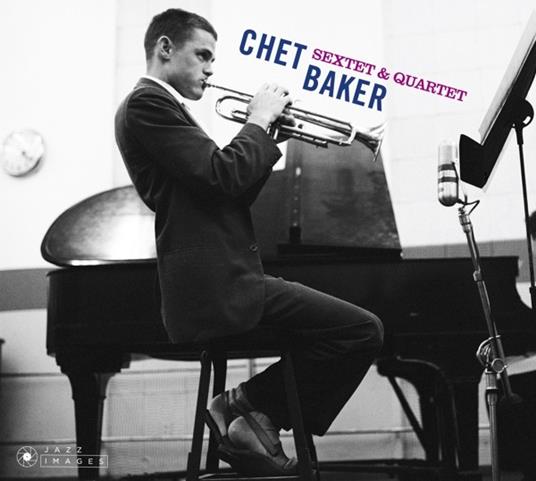 Sextet and Quartet - CD Audio di Chet Baker