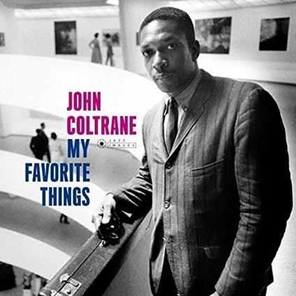 My Favorite Things - Vinile LP di John Coltrane