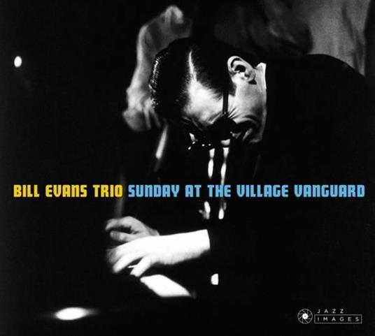 Sunday at the Village Vanguard - CD Audio di Bill Evans