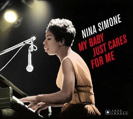 My Baby Just Cares for Me - CD Audio di Nina Simone