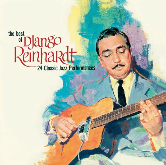 Best of Django Reinhardt - CD Audio di Django Reinhardt