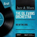 Out of the Cool (+ 5 Bonus Tracks)