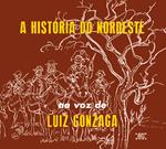 A historia do nordeste