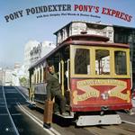 Pony's Express (Gatefold Sleeve)