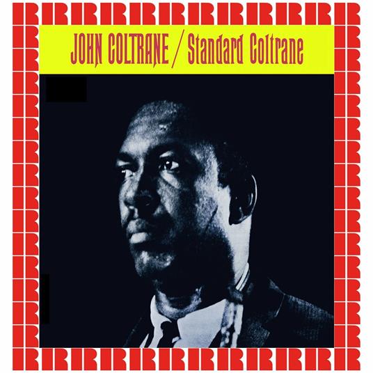 Stardust - Standard Coltrane - CD Audio di John Coltrane