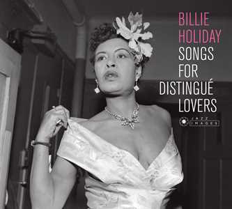 CD Songs for Distingué Lovers (with Bonus Tracks) Billie Holiday