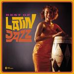 Best of Latin Jazz (Gatefold Sleeve)
