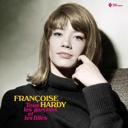 Tous les garcons et les filles - Vinile LP di Françoise Hardy
