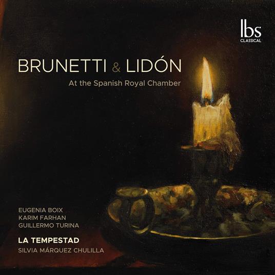Brunetti At The Spanish Royal Chamber - CD Audio di La Tempestad Ensemble