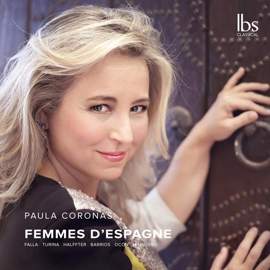 Paula Coronas: Femmes D'Espagne - CD Audio