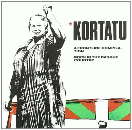A Frontline Compilation - CD Audio di Kortatu