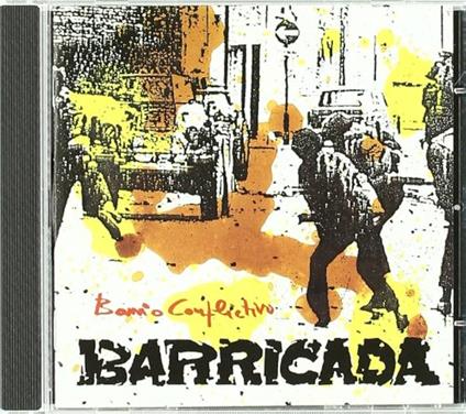 Barrio Conflictivo - CD Audio di Barricada