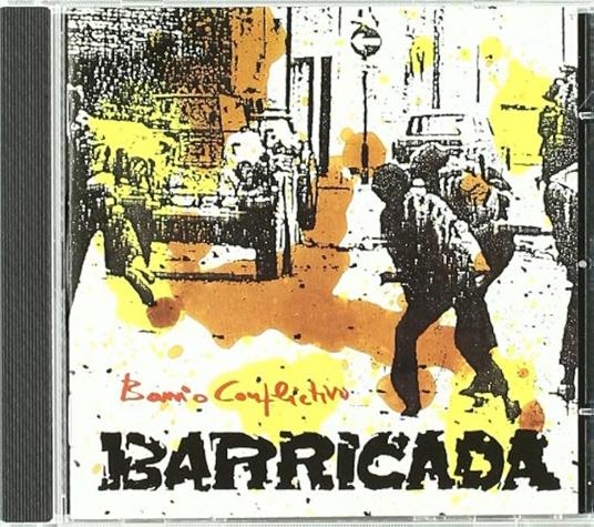 Barrio Conflictivo - CD Audio di Barricada