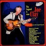 The Legend Is Now - CD Audio di Joe Clay