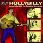 Hollybilly. 1956 The Complete - CD Audio di Buddy Holly