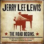The Road Begins - CD Audio di Jerry Lee Lewis