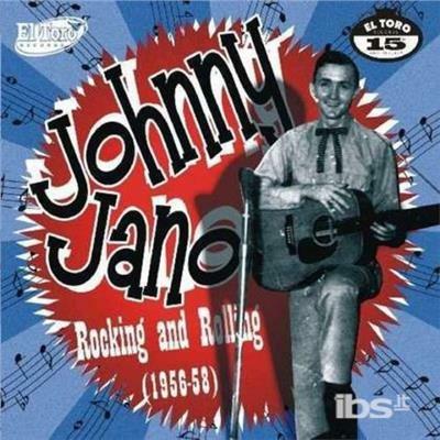 Rocking and Rolling - CD Audio di Johnny Jano