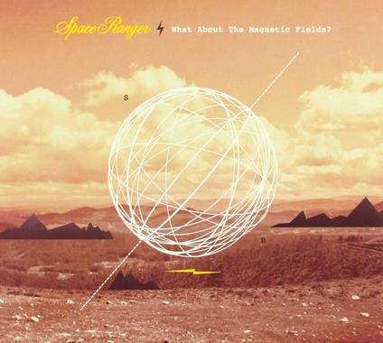 What About the Magnetic - CD Audio di Space Ranger