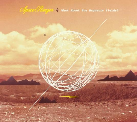 What About the Magnetic - CD Audio di Space Ranger