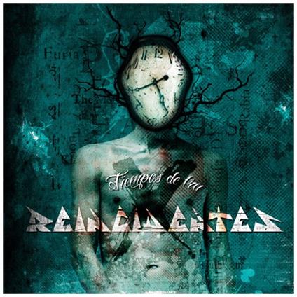 Tiempos De Ira - CD Audio di Reincidentes