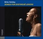 Songs for Distingue Lover - CD Audio di Billie Holiday